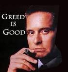 greedisgood.jpg greedisgood.jpg